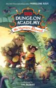 Madeleine Roux: Dungeons & Dragons: Dungeon Academy: No Humans Allowed! - gebunden