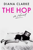 Diana Clarke: The Hop - gebunden
