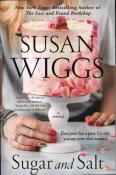 Susan Wiggs: Sugar and Salt - Taschenbuch