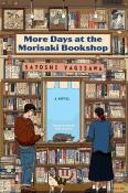 Satoshi Yagisawa: More Days at the Morisaki Bookshop - Taschenbuch