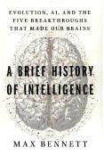 Max Solomon Bennett: A Brief History of Brains - gebunden