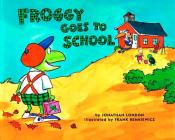 Frank Remkiewicz: Froggy Goes to School - Taschenbuch