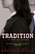 Brendan Kiely: Tradition - Taschenbuch