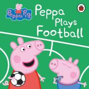 Peppa Pig: Peppa Pig: Peppa Plays Football