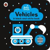 Ladybird: Baby Touch: Vehicles: a black-and-white book