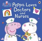 Peppa Pig: Peppa Pig: Peppa Loves Doctors and Nurses - Taschenbuch