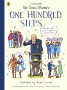 Captain Tom Moore: One Hundred Steps: The Story of Captain Sir Tom Moore - Taschenbuch