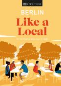 Barbara Woolsey: Berlin Like a Local - gebunden