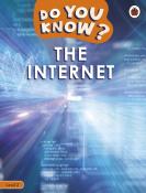 Ladybird: Do You Know? Level 2 - The Internet - Taschenbuch