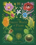 Ben Hoare: The Secret World of Plants - gebunden