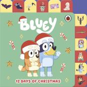 Bluey: Bluey: 12 Days of Christmas Tabbed Board Book