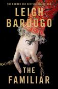 Leigh Bardugo: The Familiar - Taschenbuch