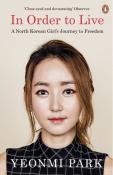 Yeonmi Park: In Order To Live - Taschenbuch