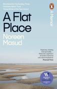 Noreen Masud: A Flat Place - Taschenbuch
