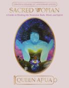 Queen Afua: Sacred Woman