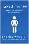 Charles Wheelan: Naked Money - Taschenbuch