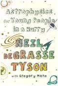 Gregory Mone: Astrophysics for Young People in a Hurry - Taschenbuch