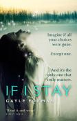 Gayle Forman: If I Stay - Taschenbuch