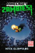 Nick Eliopulos: Minecraft: Zombies! - Taschenbuch