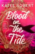 Katee Robert: Blood on the Tide - Taschenbuch