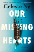 Celeste Ng: Our Missing Hearts - Taschenbuch