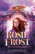 Geri Halliwell-Horner: Rosie Frost and the Falcon Queen - Taschenbuch