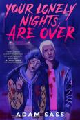Adam Sass: Your Lonely Nights Are Over - Taschenbuch