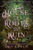 Erin A. Craig: House of Roots and Ruin - Taschenbuch