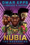 Clarence A. Haynes: Nubia: The Reckoning - Taschenbuch