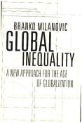 Branko Milanovic: Global Inequality - Taschenbuch
