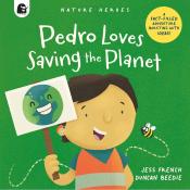 Jess French: Pedro Loves Saving the Planet - Taschenbuch