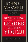 John C. Maxwell: Developing the Leader Within You 2.0 - Taschenbuch