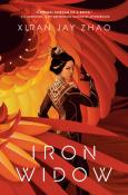 Xiran Jay Zhao: Iron Widow - gebunden