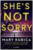 Mary Kubica: She´s Not Sorry - Taschenbuch