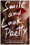 Amanda Pellegrino: Smile & Look Pretty - Taschenbuch
