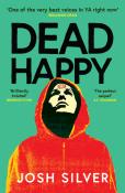 Josh Silver: Dead Happy - Taschenbuch