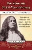 Paramahansa Yogananda: Die Reise zur Selbst-Verwirklichung - Taschenbuch