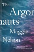 Maggie Nelson: The Argonauts - Taschenbuch