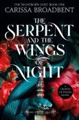 Carissa Broadbent: The Serpent and the Wings of Night - Taschenbuch