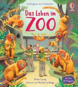 Aufklappen und Entdecken: Das Leben im Zoo - gebunden