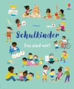 Schulkinder - Das sind wir! - gebunden
