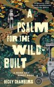 Becky Chambers: A Psalm for the Wild-Built - gebunden