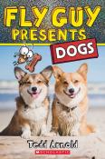 Tedd Arnold: Fly Guy Presents: Dogs - Taschenbuch