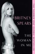 Britney Spears: The Woman in Me - Taschenbuch