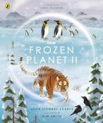 Leisa Stewart-Sharpe: Frozen Planet II - gebunden