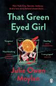 Julie Owen Moylan: That Green Eyed Girl - Taschenbuch