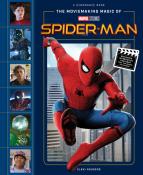 Eleni Roussos: The Moviemaking Magic of Marvel Studios: Spider-Man - gebunden