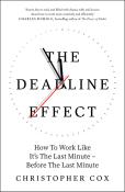 Christopher Cox: The Deadline Effect - Taschenbuch