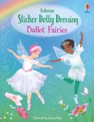 Fiona Watt: Sticker Dolly Dressing Ballet Fairies - Taschenbuch