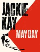 Jackie Kay: May Day - Taschenbuch